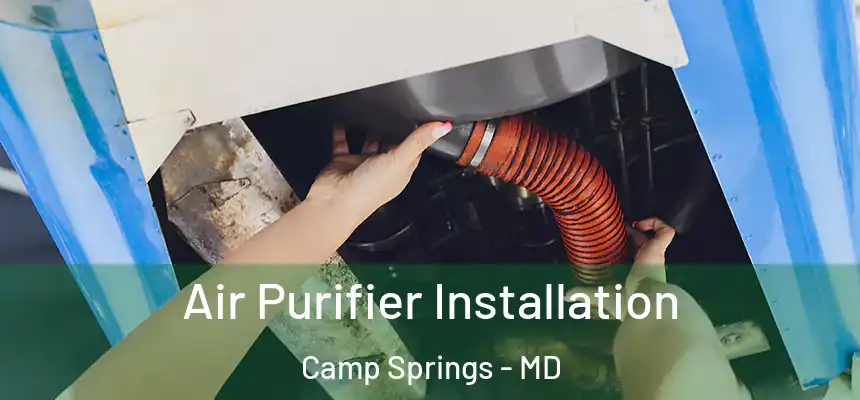 Air Purifier Installation Camp Springs - MD